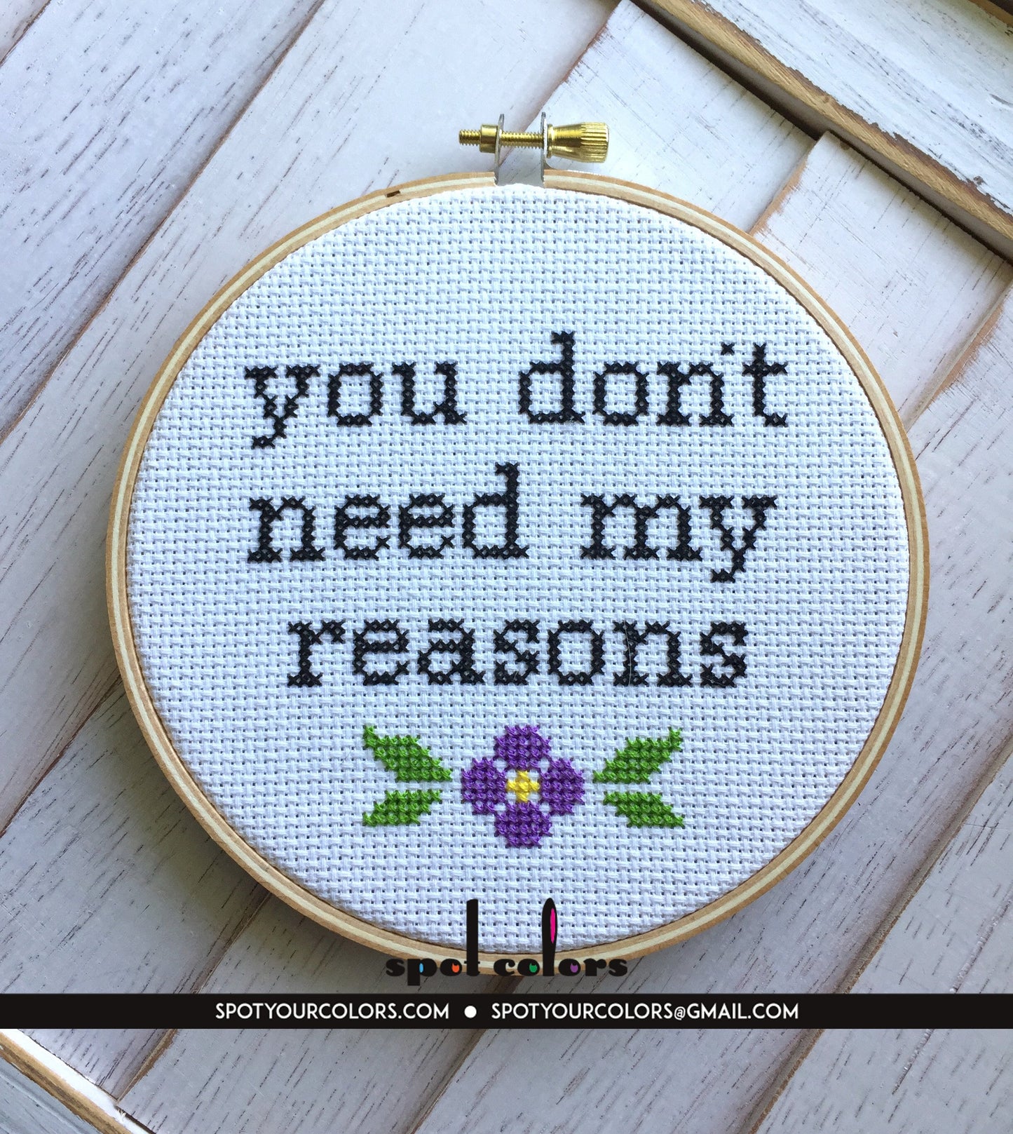 You Don't Need My Reasons Counted Cross Stitch DIY KIT Intermediate