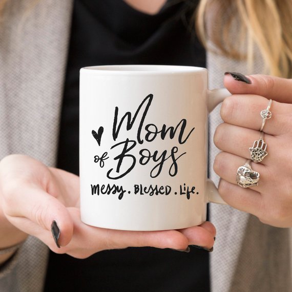 Mom Of Boys Coffee Mug, Messy. Blessed. Life.