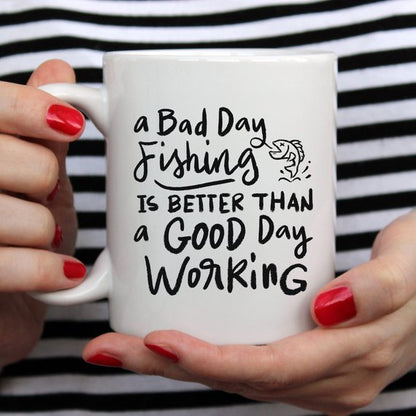 Coffee Mug, A Bad Day Fishing, Funny, Humor,