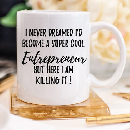 Entrepreneur Mug, Entrepreneur Gift, Gift For