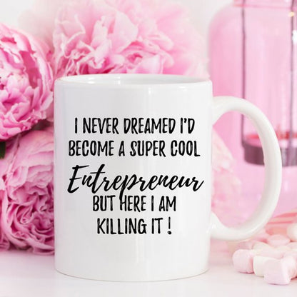 Entrepreneur Mug, Entrepreneur Gift, Gift For