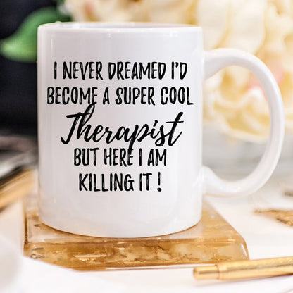 Therapist Mug, Therapist Gift, Gift For Therapist,