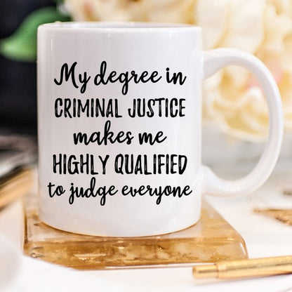 Criminal Justice Gift, Criminal Justice Mug,