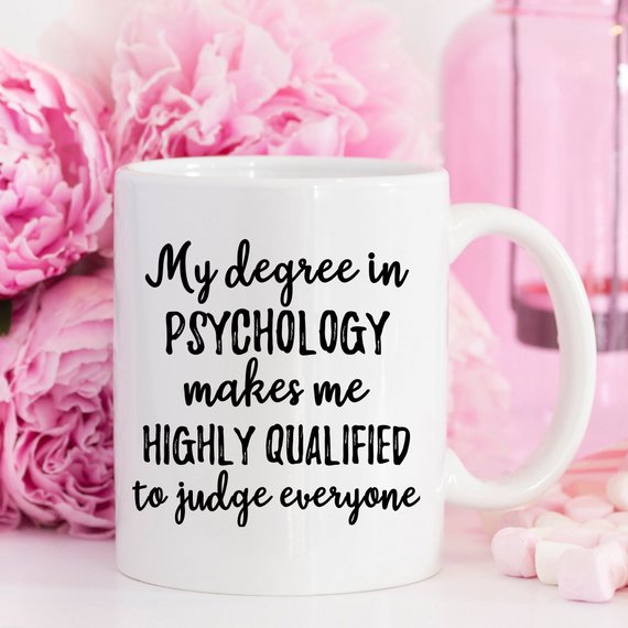 Psychology Gift, Psychology Mug, Psychologist Mug,