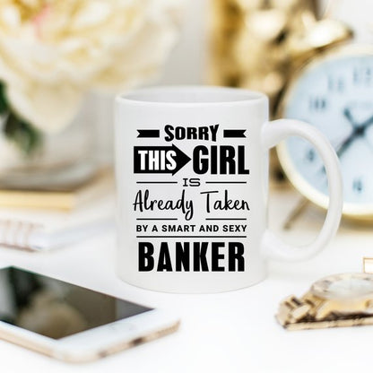 11oz Coffee Mug - Sorry This Girl Is Already Taken