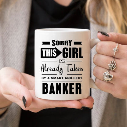 11oz Coffee Mug - Sorry This Girl Is Already Taken