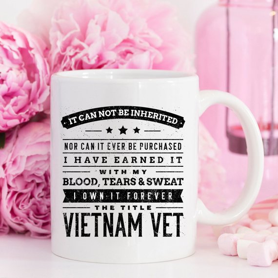 Vietnam Veteran Mug Gift - 11oz Coffee Mug -