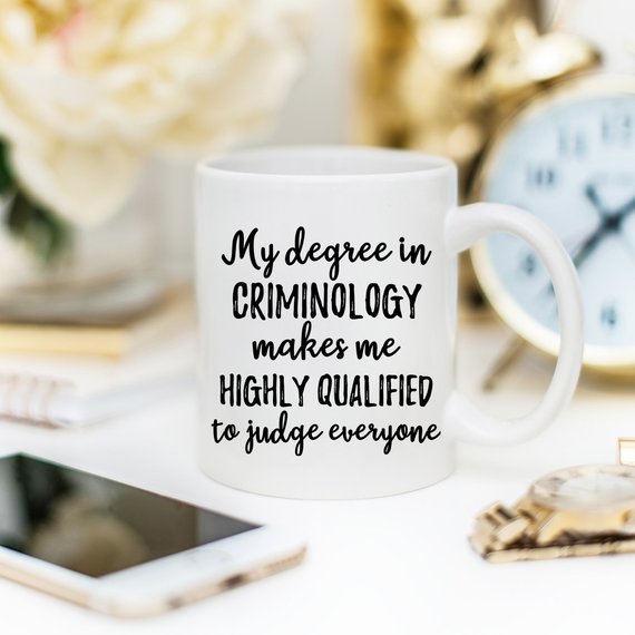 Criminology Gift, Criminology Mug, Criminology