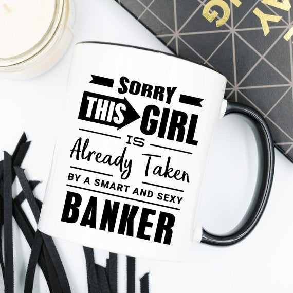 11oz Coffee Mug - Sorry This Girl Is Already Taken